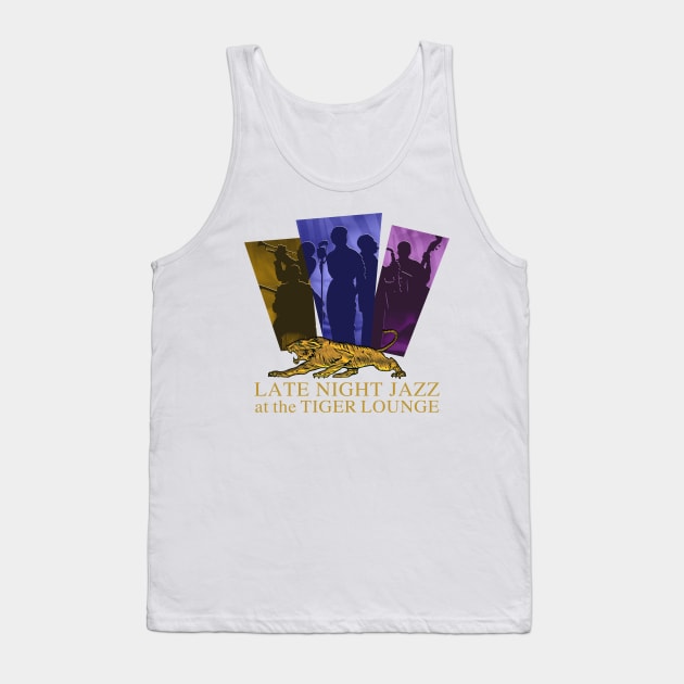 Late Night Jazz At The Tiger Lounge Tank Top by PLAYDIGITAL2020